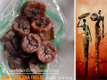 Load image into Gallery viewer, BANANA SWEETS Dried Fruit  (Origin. West Africa Wild)  | - Free Shipping Applies